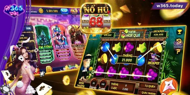 Nổ hũ là danh mục được lựa chọn hàng đầu tại W365